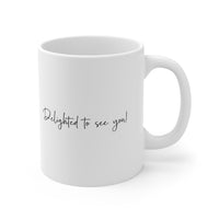 Mug – "Hello Lovely Creature"  (11oz / 15oz)